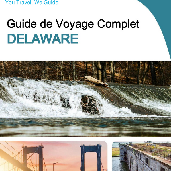 The complete travel guide for Delaware