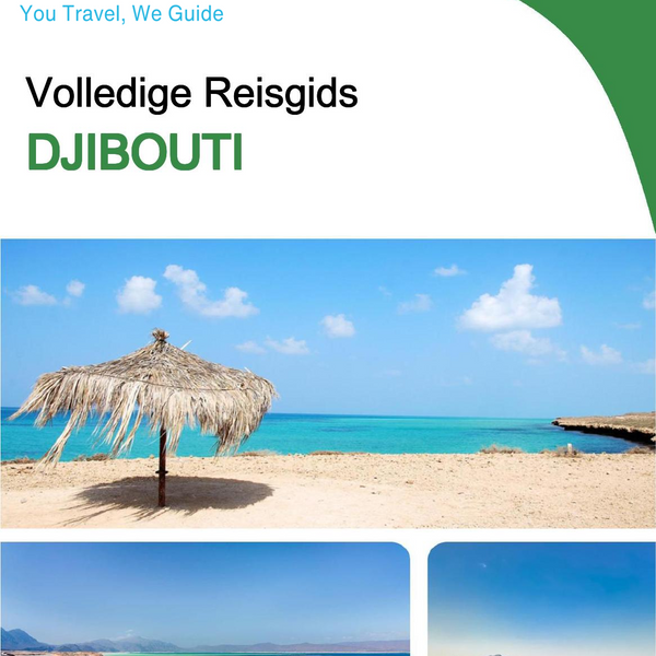 The complete travel guide for Djibouti