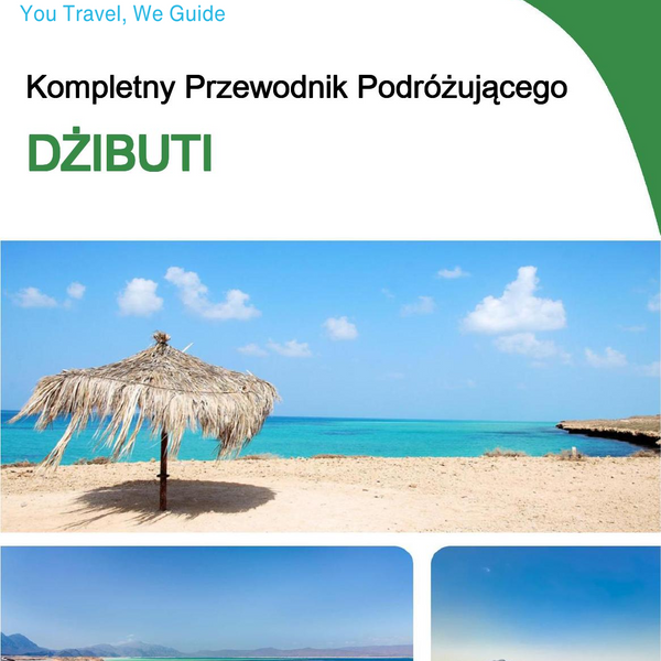 The complete travel guide for Djibouti