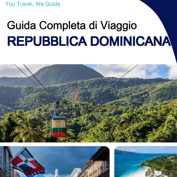 The complete travel guide for Dominican Republic