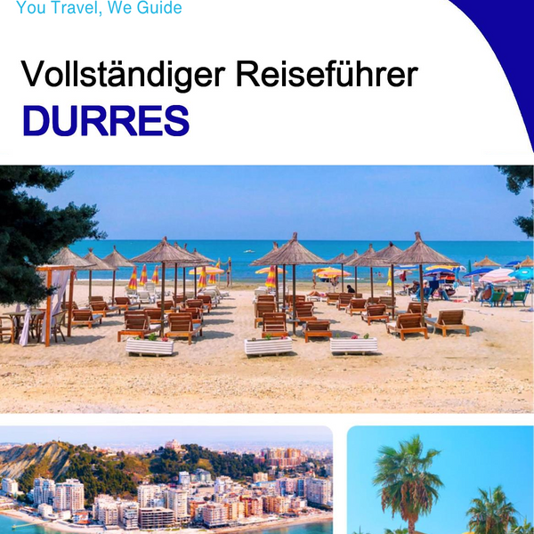 The complete travel guide for Durres
