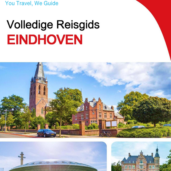 The complete travel guide for Eindhoven