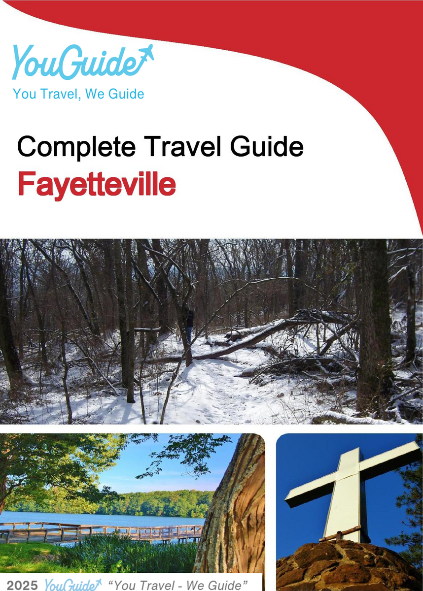 The complete travel guide for Fayetteville