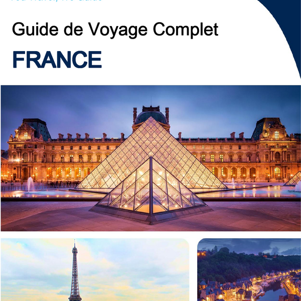 The complete travel guide for France