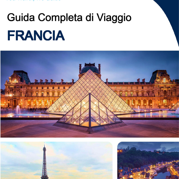 The complete travel guide for France