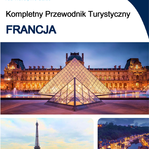 The complete travel guide for France