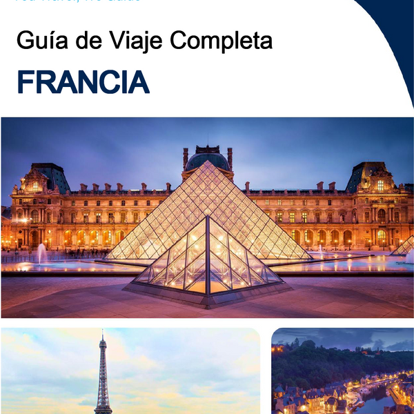 The complete travel guide for France