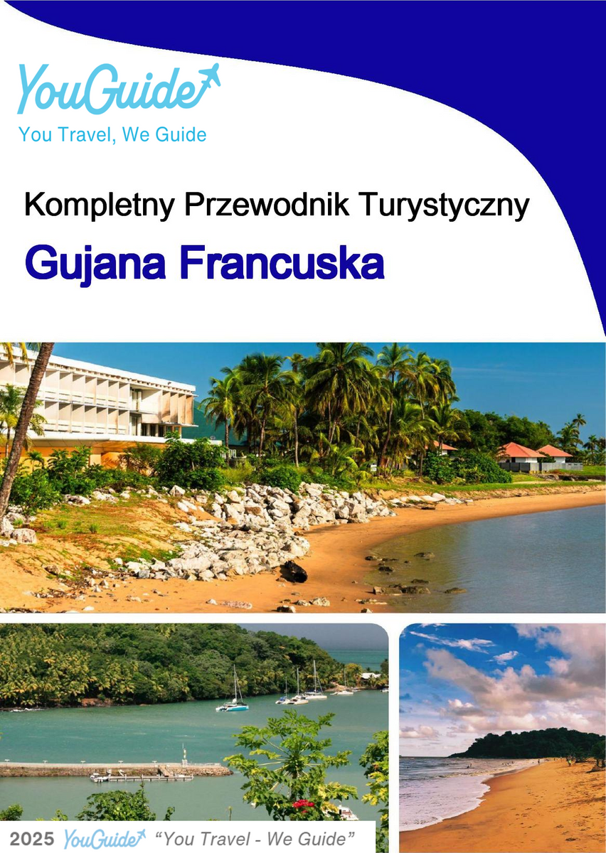 The complete travel guide for French Guiana