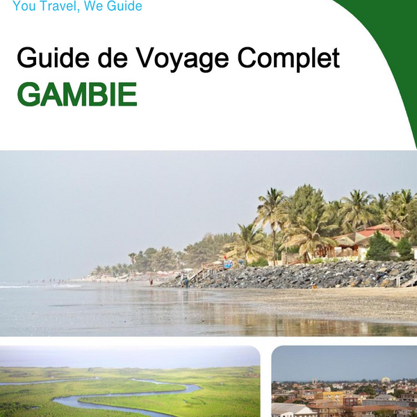 The complete travel guide for Gambia