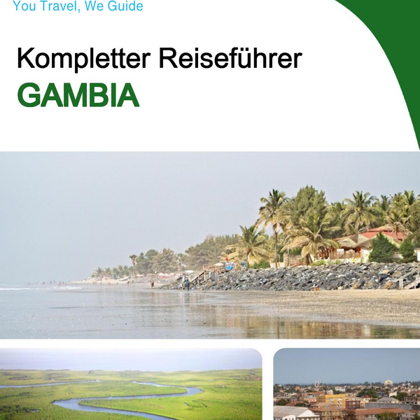 The complete travel guide for Gambia