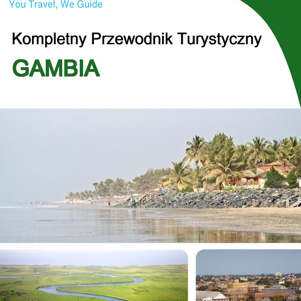The complete travel guide for Gambia