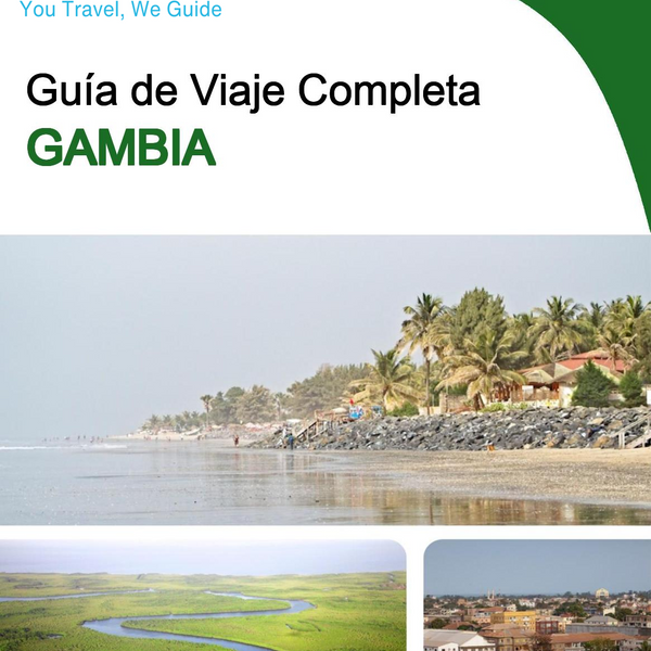 The complete travel guide for Gambia