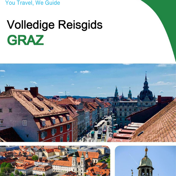 The complete travel guide for Graz