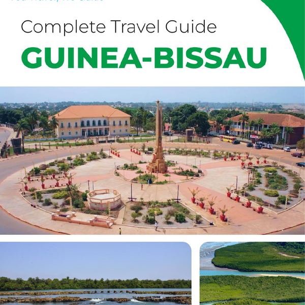 The complete travel guide for Guinea Bissau