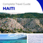 The complete travel guide for Haiti