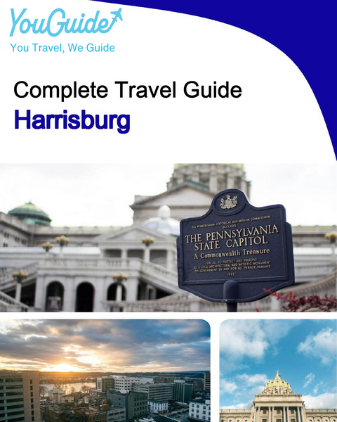 The complete travel guide for Harrisburg