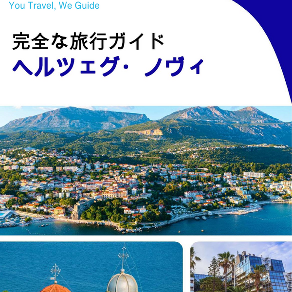 The complete travel guide for Herceg Novi