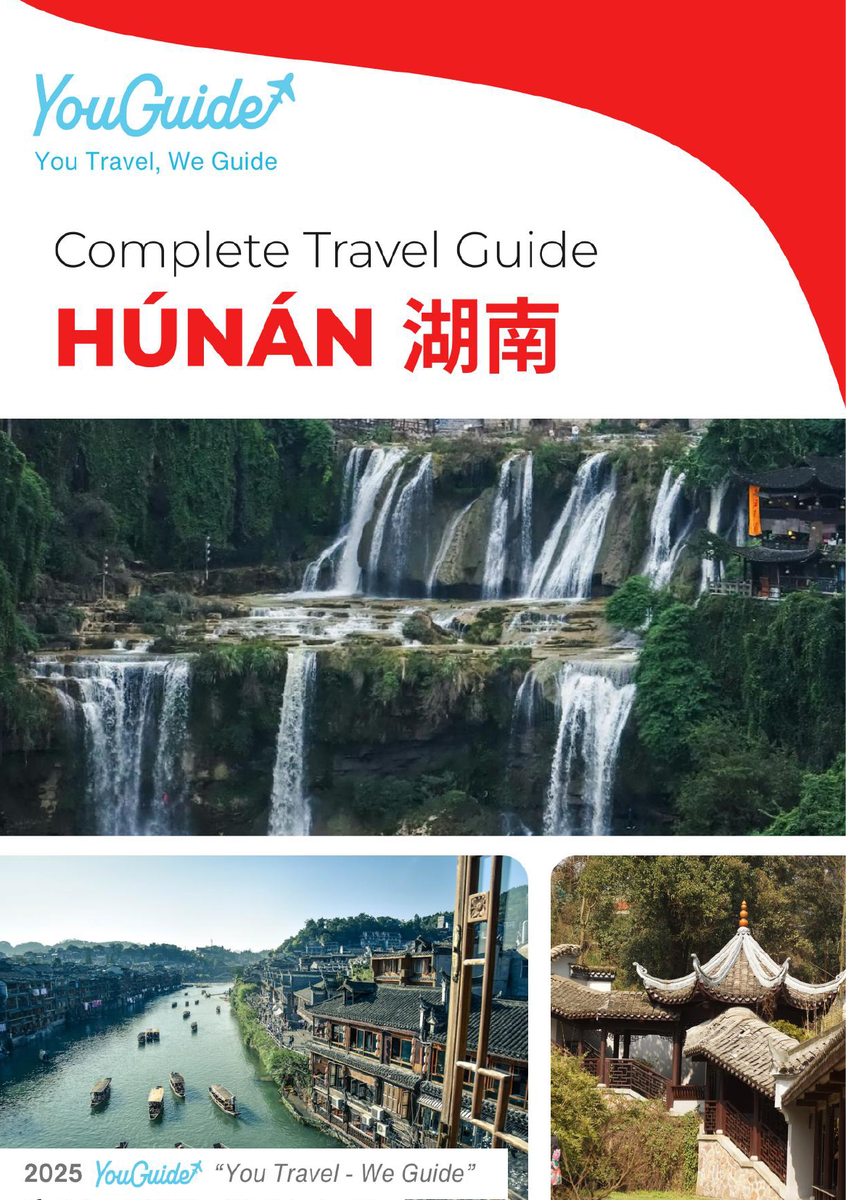 The complete travel guide for Hunan (China)
