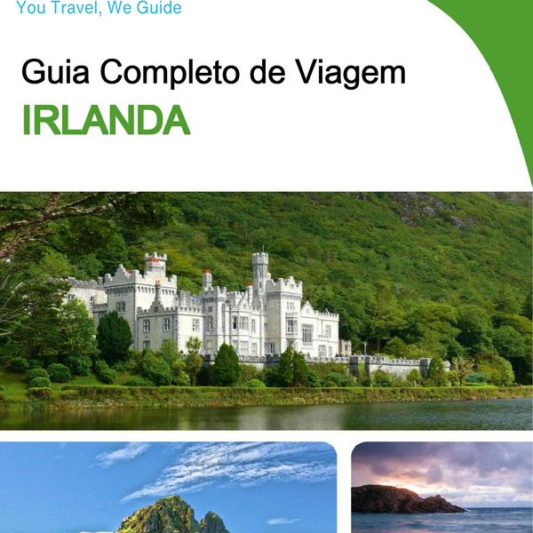 The complete travel guide for Ireland