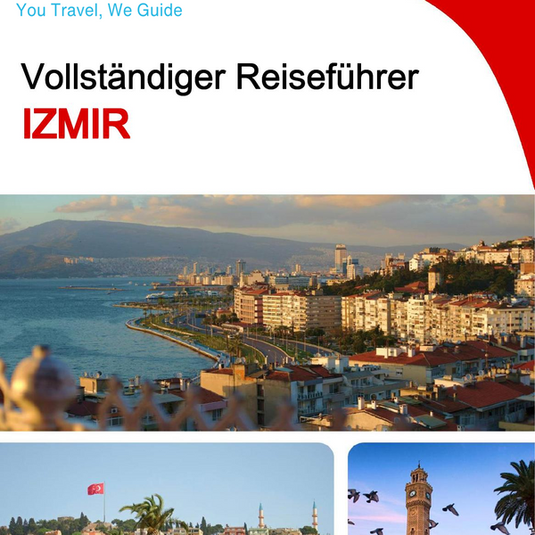 The complete travel guide for Izmir