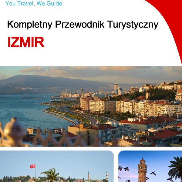 The complete travel guide for Izmir