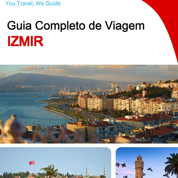 The complete travel guide for Izmir