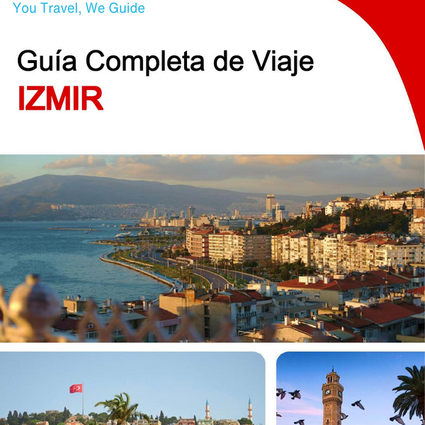 The complete travel guide for Izmir