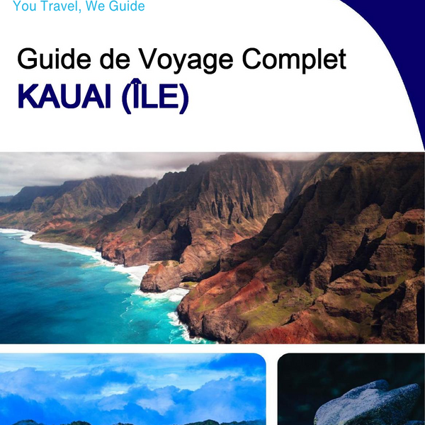 The complete travel guide for Kauai (island)
