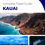 The complete travel guide for Kauai (island)