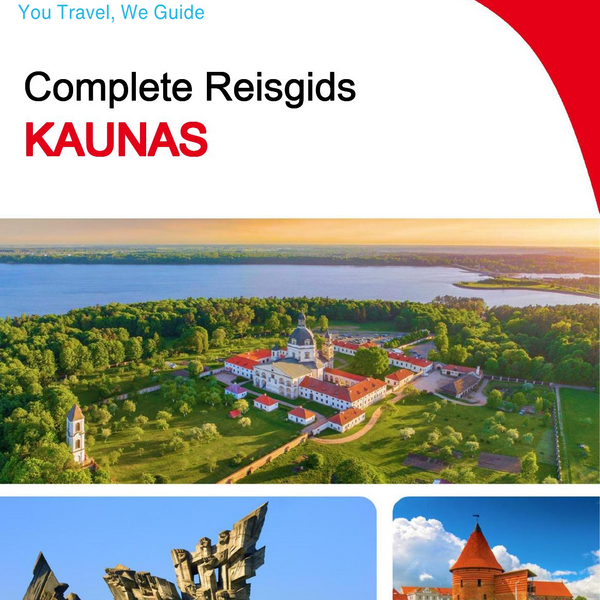 The complete travel guide for Kaunas
