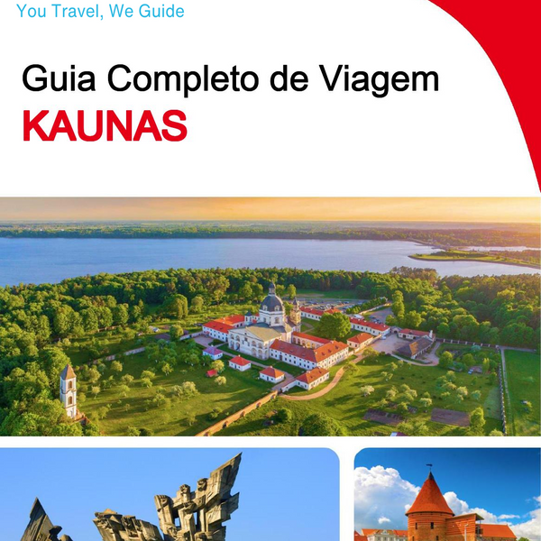 The complete travel guide for Kaunas