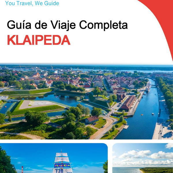 The complete travel guide for Klaipeda