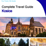 The complete travel guide for Kosice