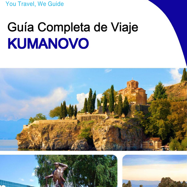 The complete travel guide for Kumanovo