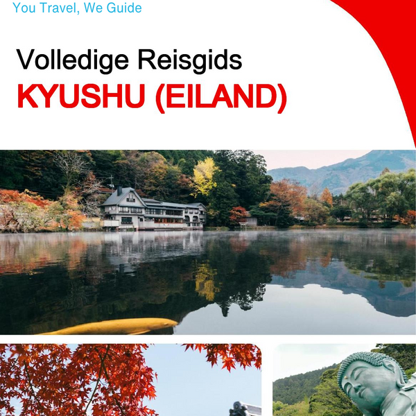 The complete travel guide for Kyushu (island)