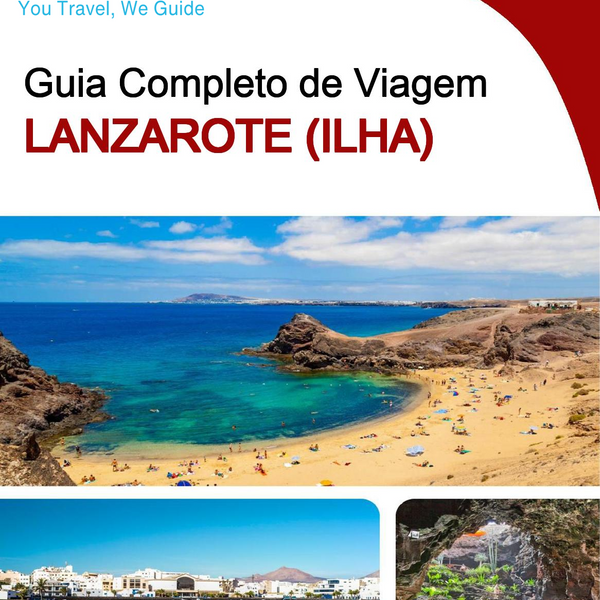 The complete travel guide for Lanzarote (island)