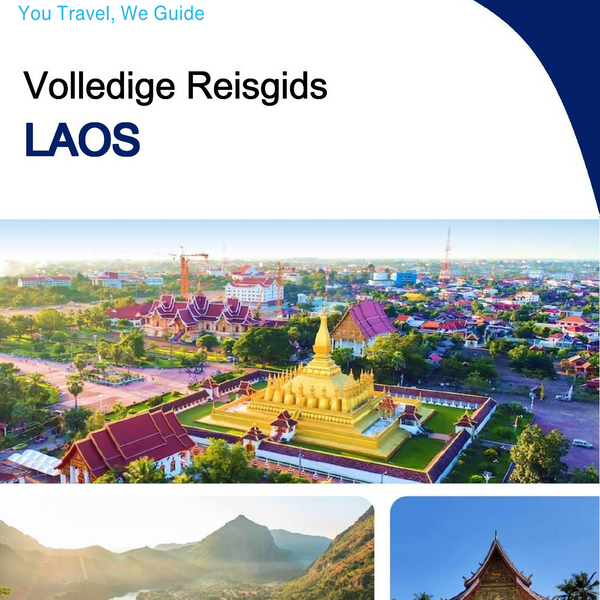 The complete travel guide for Laos