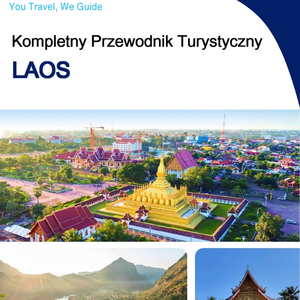 The complete travel guide for Laos