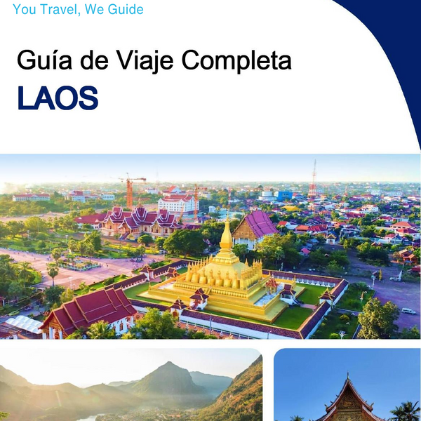 The complete travel guide for Laos