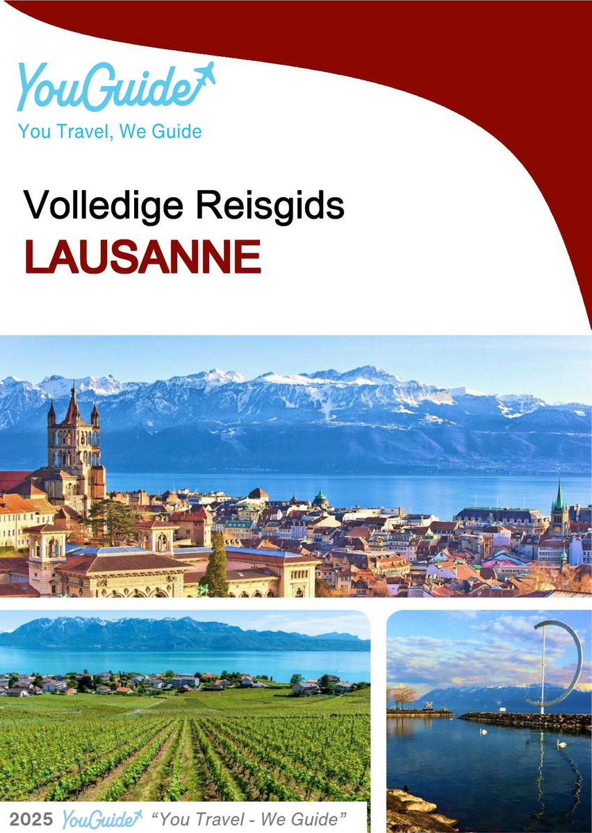 The complete travel guide for Lausanne