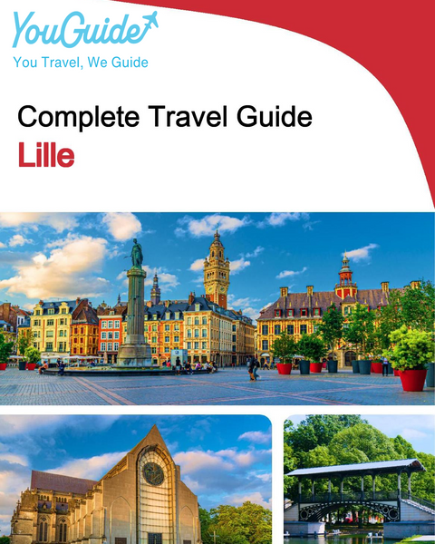 The complete travel guide for Lille