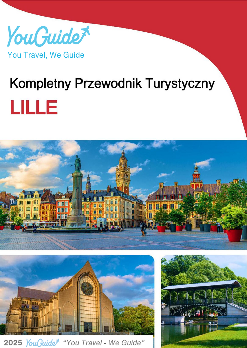 The complete travel guide for Lille