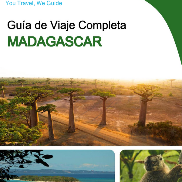 The complete travel guide for Madagascar