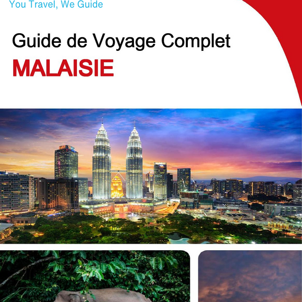 The complete travel guide for Malaysia