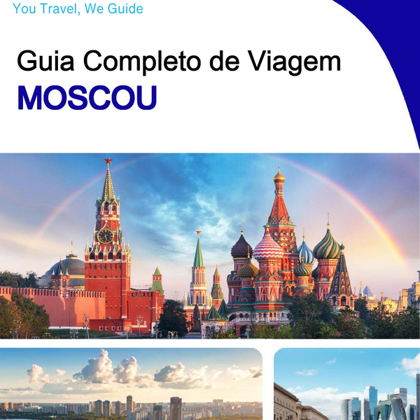 The complete travel guide for Moscow