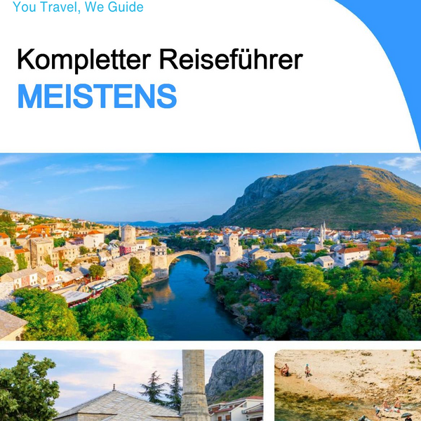 The complete travel guide for Mostar