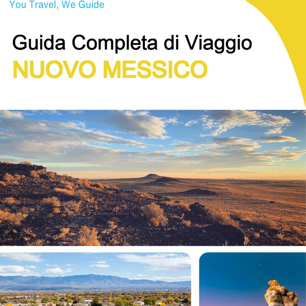 The complete travel guide for New Mexico