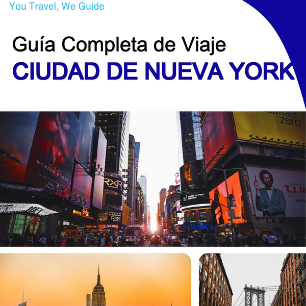 The complete travel guide for New York City