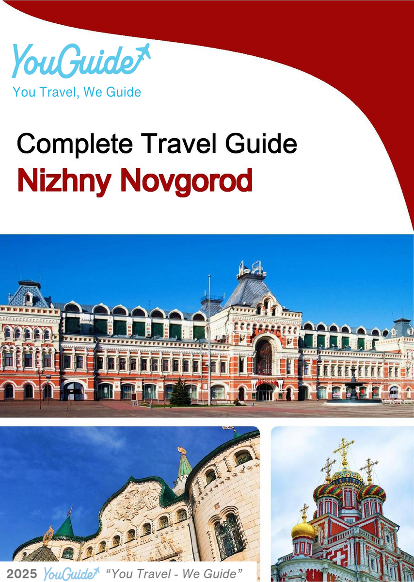 The complete travel guide for Nizhny Novgorod