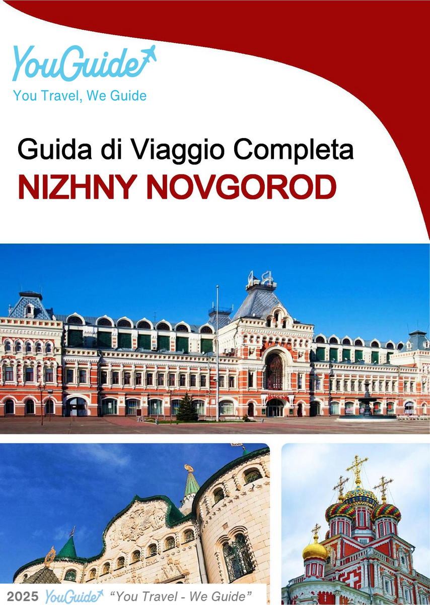 The complete travel guide for Nizhny Novgorod